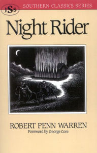 Title: Night Rider, Author: Robert Penn Warren