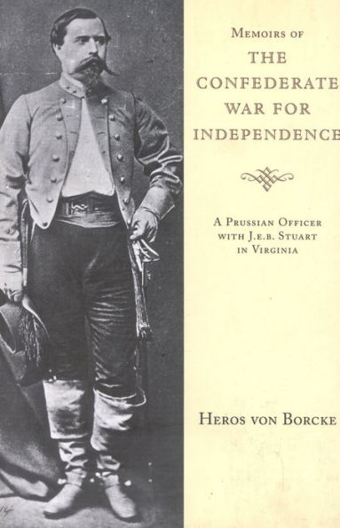 Memoirs of the Confederate War for Independence