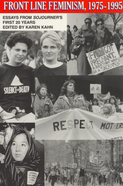 Frontline Feminism 1975-1995: Essays from Sojourner's First 20 Years / Edition 1