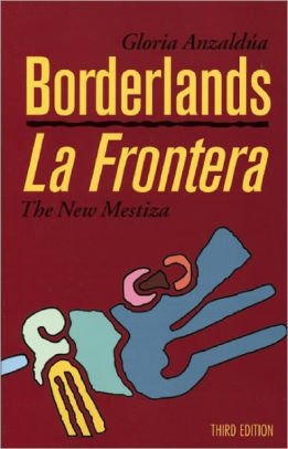 la frontera anzaldua