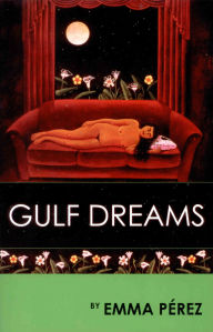 Title: Gulf Dreams / Edition 2, Author: Emma P rez