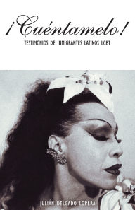 Title: ¡Cuentamelo!, Author: Juli n Delgado Lopera