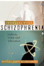 Intellectual Schizophrenia