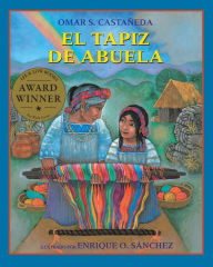 Title: El tapiz de Abuela, Author: Omar S. Castañeda