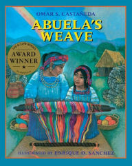 Title: Abuela's Weave, Author: Omar S. Casteneda