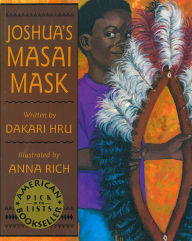 Title: Joshua's Masai Mask, Author: Dakari Hru