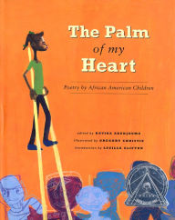 Title: The Palm of My Heart: Poetry by African American Children, Author: Davida Adedjouma