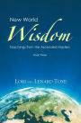 New World Wisdom, Book Three: Teachings from the Ascended Masters