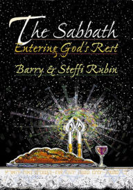 Title: The Sabbath: Entering God's Rest, Author: Steffi Rubin