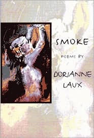 Title: Smoke, Author: Dorianne Laux