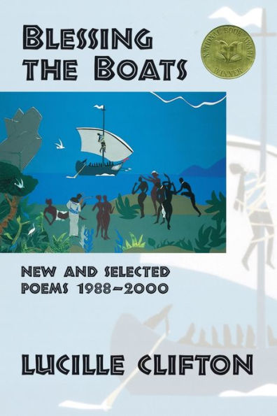 Blessing the Boats: New and Selected Poems, 1988-2000