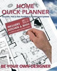 Title: Home Quick Planner: Reusable, Peel and Stick Furniture and Architectural Symbols, Author: Daniel K. Reif