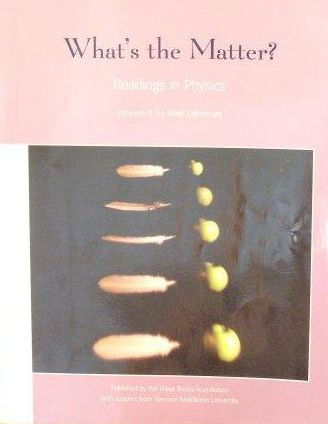 What's the Matter?: Readings in Physics