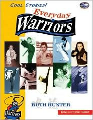 Title: Everyday Warriors, Author: Ruth S. Hunter