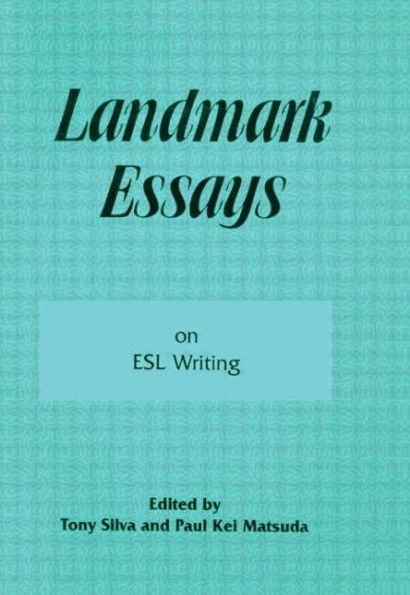 Landmark Essays on ESL Writing: Volume 17 / Edition 1