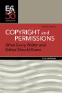 Copyright and Permissions: What Every Writer and Editor Should Know