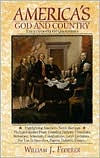 Title: America's God and Country Encyclopedia of Quotations, Author: William J. Federer