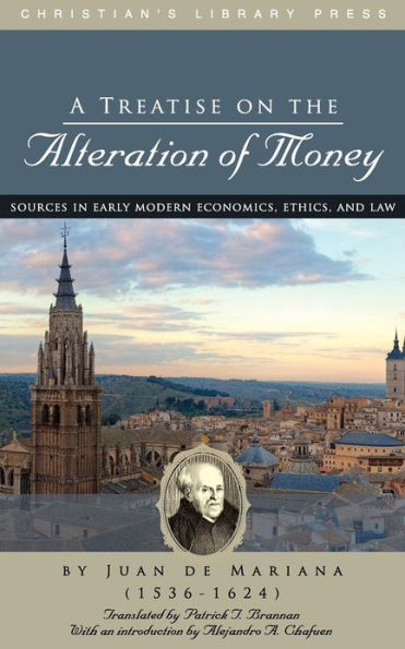 A Treatise on the Alteration of Money