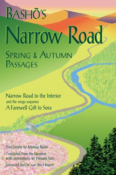 Basho's Narrow Road: Spring and Autumn Passages