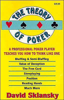 The Theory of Poker