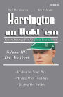 Harrington on Hold'em: Expert Strategies for No Limit Tournaments: Volume 3: The Workbook