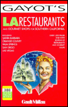 Title: Los Angeles Restaurants and Gourmet Shops for Southern California, Author: Andre Gayot