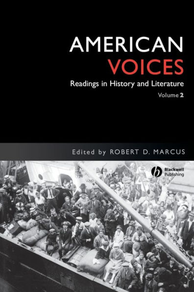 American Voices, Volume 2: Readings in History and Literature / Edition 1