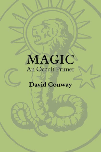 Magic: An Occult Primer