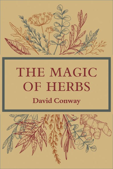 The Magic of Herbs