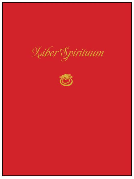 Liber Spirituum: Book of Spirits (Being the Grimoire of Paul Huson)