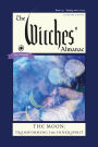 The Witches' Almanac 2022-2023 Standard Edition Issue 41: The Moon - Transforming the Inner Spirit