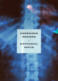Free downloads of book Conscious Designs by Nathanial White 9781881163701