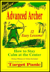 Title: Advanced Archer: How to Stay Calm at the Center, Author: Thomas Whitney