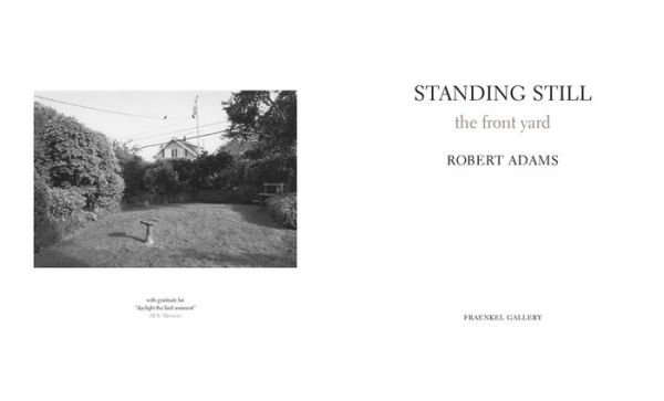 Robert Adams: Standing Still