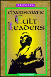 Charismatic Cult Leaders