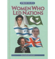 Title: Women Who Led Nations, Author: Joan Axelrod-Contrada