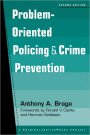 Problem-Oriented Policing and Crime Prevention / Edition 2