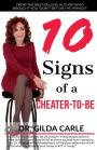 10 SIGNS of a CHEATER-TO-BE