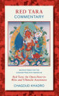 Red Tara Commentary: Instructions for the Concise Practice Known as Red Tara