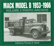 Title: Mack Model B 1953-1966 Photo Archive, Author: T Warth