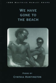 Title: We Have Gone to the Beach, Author: Cynthia Huntington