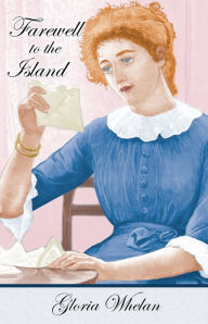 Title: Farewell to the Island, Author: Gloria Whelan