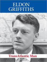 Title: TransAtlantic Man, Author: Sire Eldon Griffiths