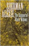 Title: The Summer of Black Widows, Author: Sherman Alexie