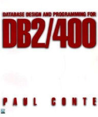 Database Design and Programming for DB2/400