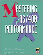 Mastering AS/400 Performance