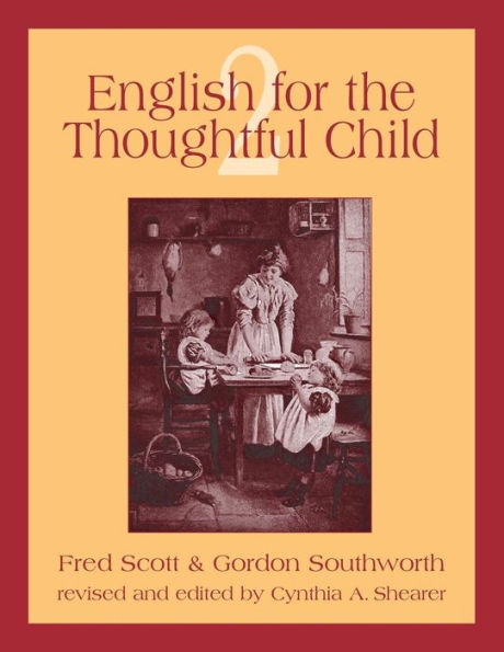 English for the Thoughtful Child Volume 2