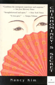 Title: Chinhominey's Secret: A Novel, Author: Nancy Kim