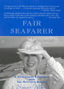 Fair Seafarer: A Honeymoon Adventure with the Merchant Marine