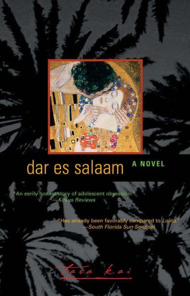 Dar es Salaam: A Novel